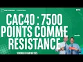 CAC40 : 7500 points comme résistance - 100% Marchés - matin - 10/01/2025