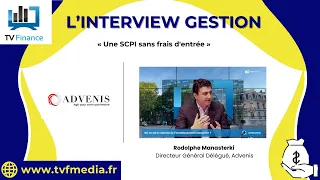 ADVENIS Advenis, Rodolphe Manasterki : « Une SCPI sans frais d&#39;entrée »