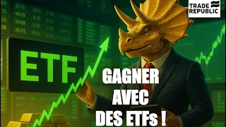 Gagner en bourse avec des ETFSs (28/06/25)
