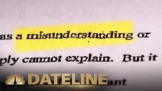 DATELINE RESOURCES LIMITED A Misunderstanding: Episode 5 | Conviction | Dateline NBC