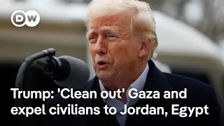 How Arab countries are responding to Trump&#39;s &#39;clean out&#39; Gaza remarks to expel Palestinians