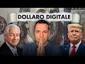 Il PIANO (Rischioso) per SALVARE il DOLLARO: Valute DIGITALI emesse dalle BANCHE americane