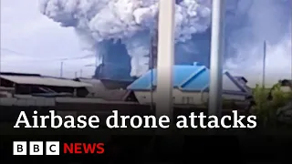 Russia confirms Ukraine carried out drone attacks on airfields | BBC News