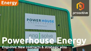 POWERHOUSE ENERGY GRP. ORD 0.5P Powerhouse Energy reports strong start to the year for Engsolve business
