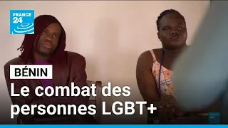 Au Bénin, le combat des personnes LGBT+ • FRANCE 24