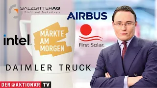 FIRST SOLAR INC. Märkte am Morgen: Stärke hält an - Salzgitter, Airbus, Daimler Truck, Intel, First Solar