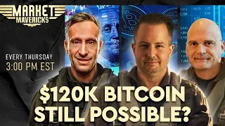 BITCOIN Is $120K Bitcoin Still Possible? | Market Mavericks