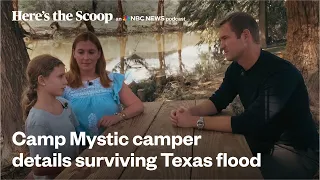 Camp Mystic girl describes surviving Texas floods