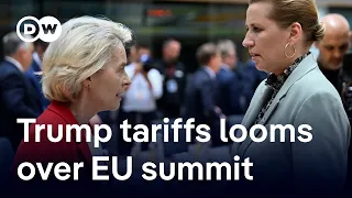 How are EU leaders addressing Trump’s 50% tariffs, as deadline nears? | DW News