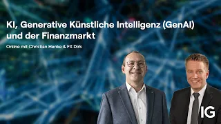 Webinar | C. Henke &amp; D. Friczewsky | KI, Generative Künstliche Intelligenz und der Finanzmarkt