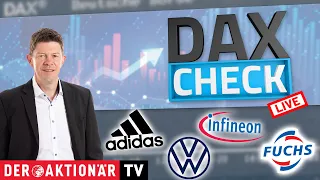 ADIDAS AG NA O.N. DAX-Check LIVE: Adidas, BASF, Evotec, Fuchs, Infineon, Kion, Volkswagen Vz. im Fokus