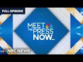 Meet the Press NOW — Nov. 25