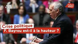 Crise politique : François Bayrou est-il à la hauteur ?