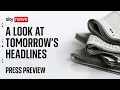 Sky News Press Preview | Wednesday 1 January