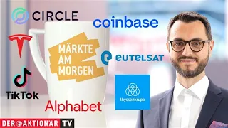 EUTELSAT COM ORD SHS EUR1 (CDI) Erholung nach 3 schwachen Tagen - Thyssen Nucera, Tesla, Alphabet, Circle/Coinbase, Eutelsat, TikTok