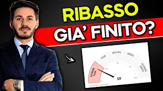 IL RIBASSO E&#39; GIA FINITO ?