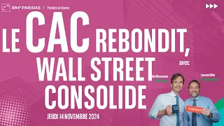 DOW JONES INDUSTRIAL AVERAGE Le CAC rebondit, Wall Street consolide - 100% Marchés - soir - 14/11/2024