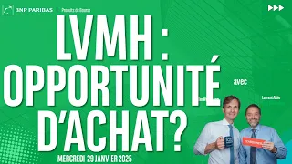 LVMH LVMH : Opportunité d&#39;achat ? - 100% Marchés - soir - 29/01/2024