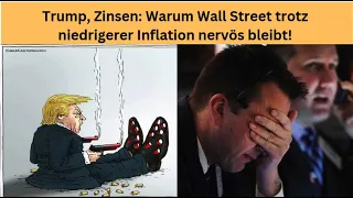 DOW JONES INDUSTRIAL AVERAGE Trump, Zinsen: Warum Wall Street trotz niedrigerer Inflation nervös bleibt! Marktgeflüster