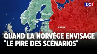 Quand la Norvège envisage &quot;le pire des scénarios&quot;  ｜LCI