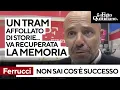 "Non sai cos'è successo...", il libro di Alessandro Ferrucci: "Un tram popolato di storie"