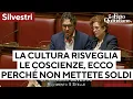 Silvestri: "Sulla cultura non mettete una lira perché risveglia le coscienze"