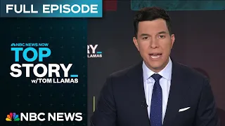 Top Story with Tom Llamas - July 15 | NBC News NOW