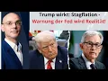 Trump wirkt: Stagflation - Warnung der Fed wird Realität! Marktgeflüster