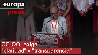 CC.OO. exige &quot;claridad&quot; y &quot;transparencia&quot; en todos los casos de corrupción