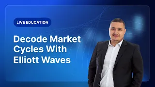 THE MARKET LIMITED XM.COM - Decode Market Cycles With Elliott Waves - XM Live Education