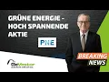 PNE im Aufwind: Mega-Erfolge in der grünen Energiebranche! | GeVestor Täglich