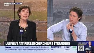 Anne Bouverot (École Normale Supérieure) : L&#39;UE veut attirer les chercheurs étrangers