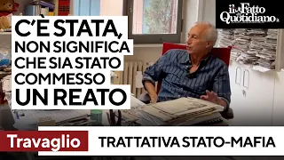 Trattativa Stato-mafia, Marco Travaglio risponde a @IRAGAZZIDIVIADAMELIO: Cosa non è stato detto?