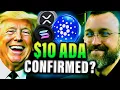 Why Cardano ADA is Going to $10? XRP SOL Look Extremely BULLISH