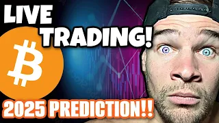 BITCOIN Live Trading!!  BITCOIN &amp; ALTS | 2025 TARGETS &amp; PREDICTION