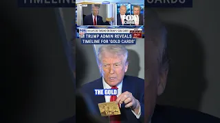 Trump admins lays out &#39;gold card&#39; timeline #shorts