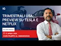 IG Look Ahead | Trimestrali USA: cosa aspettarsi da Tesla e Netflix?