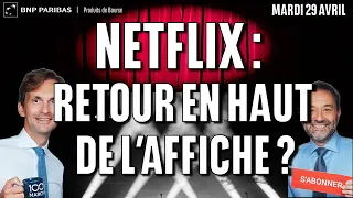 NETFLIX INC. NETFLIX : Retour en haut de l&#39;affiche ?