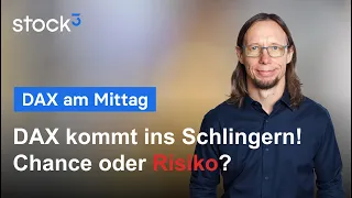 DAX40 PERF INDEX DAX am Mittag - Kursrutsch - Chance oder Risiko?