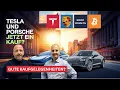 Korrekturen weiter kaufen? Tesla | Porsche | Bitcoin | Brent Crude Öl