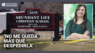 Habla el padre de menor hispana asesinada en tiroteo en escuela de Wisconsin: &quot;Mi hija es un ángel&quot;