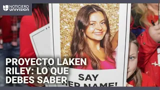 SABER Proyecto Laken Riley: lo que debes saber sobre la ley y qué implica para inmigrantes indocumentados