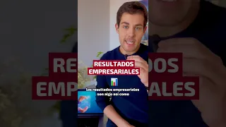 🤔 Si los RESULTADOS EMPRESARIALES no te suenan de nada… ¡ESTE ES TU VÍDEO! 📊