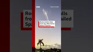 Rocket debris falls from sky after failed SpaceX launch. #SpaceX #BBCNews