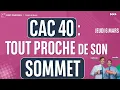 CAC40 : Tout proche de son SOMMET - 100% Marchés - soir - 06/03/2025