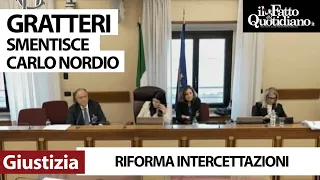 Gratteri smentisce Nordio: &quot;Intercettazioni? Vi spiego perché quello che dice il ministro è falso&quot;