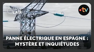 Panne électrique en Espagne : mystère et inquiétudes - C dans l’air - 03.05.2025