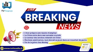 BOEING COMPANY THE Iran, Chine, USA, Boeing : Actualités du 5 novembre par Louis-Antoine Michelet