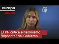 El PP critica el feminismo "hipócrita" del Gobierno tras las acusaciones a Errejón