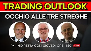 OCCHIO ALLE TRE STREGHE - Trading Outlook 19 Dicembre 2024